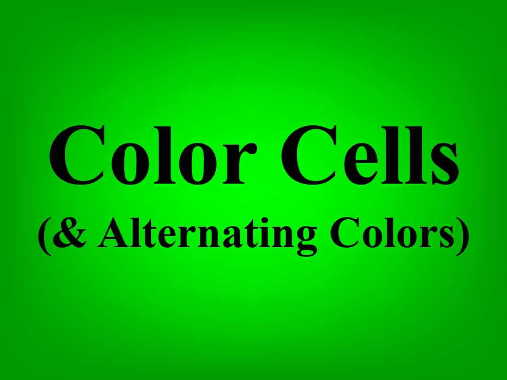 How To Color Cells In Google Sheets And How To Apply Alternating Colors 