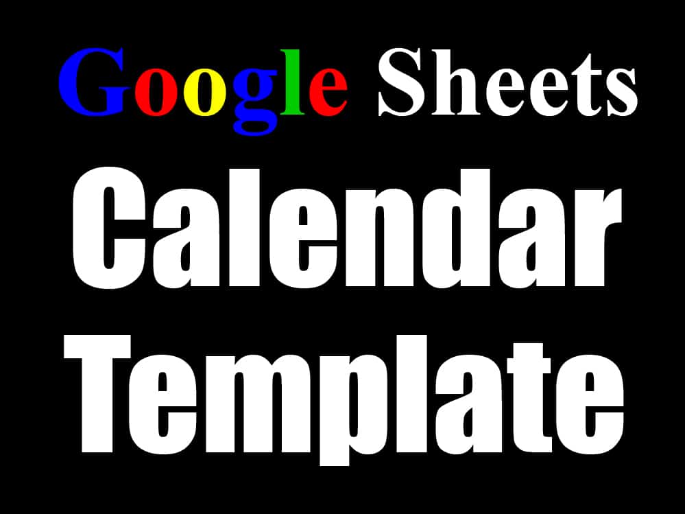 Google Sheets Calendar Template Free 2024