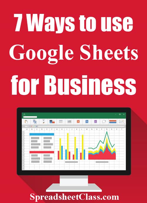 7 Reasons why your business should use Google Sheets