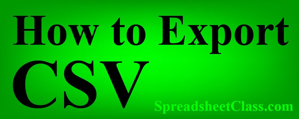 How To Export Create A CSV In Google Sheets Download As CSV 