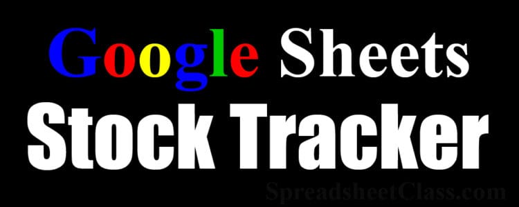Stock tracker templates for Google Sheets (Portfolio   watchlist)