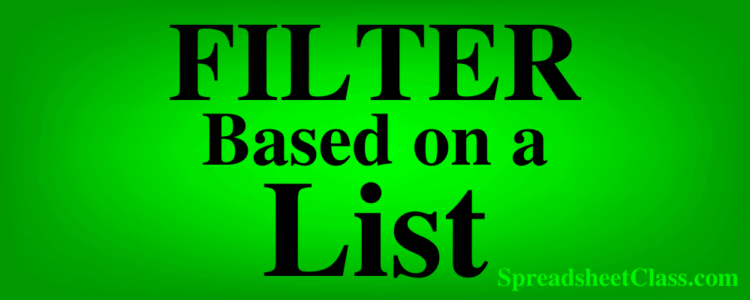 how-to-filter-based-on-a-list-in-excel