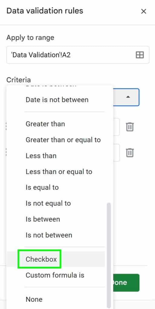Example of how to create a checkbox in Google Sheets with data validation part 3 choosing the checkbox option from the criteria dropdown