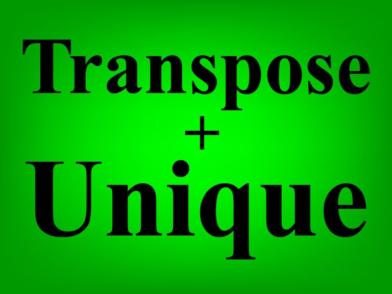 how-to-use-the-transpose-function-and-the-unique-function-together-in