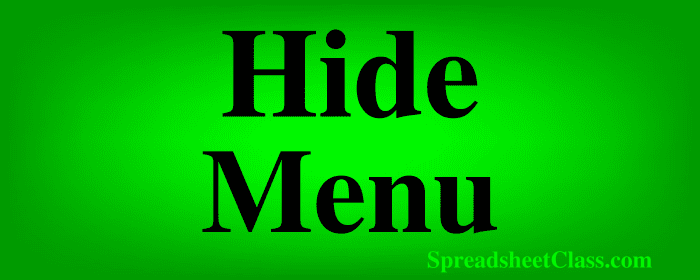 Top image for the lesson on how to hide the menu in Google Sheets by using a button or a keyboard shortcut. Lesson by SpreadsheetClass.com